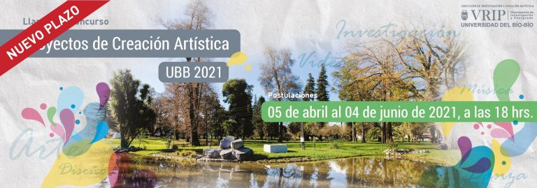 NUEVO PLAZO: Apertura del Concurso Proyectos de Creación Artística UBB 2021