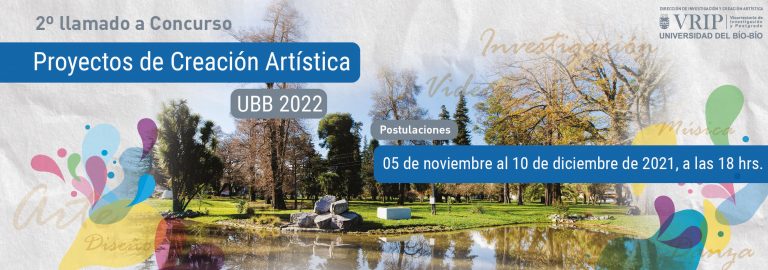 Se comunica Apertura del Concurso Proyectos de Creación Artística UBB 2022