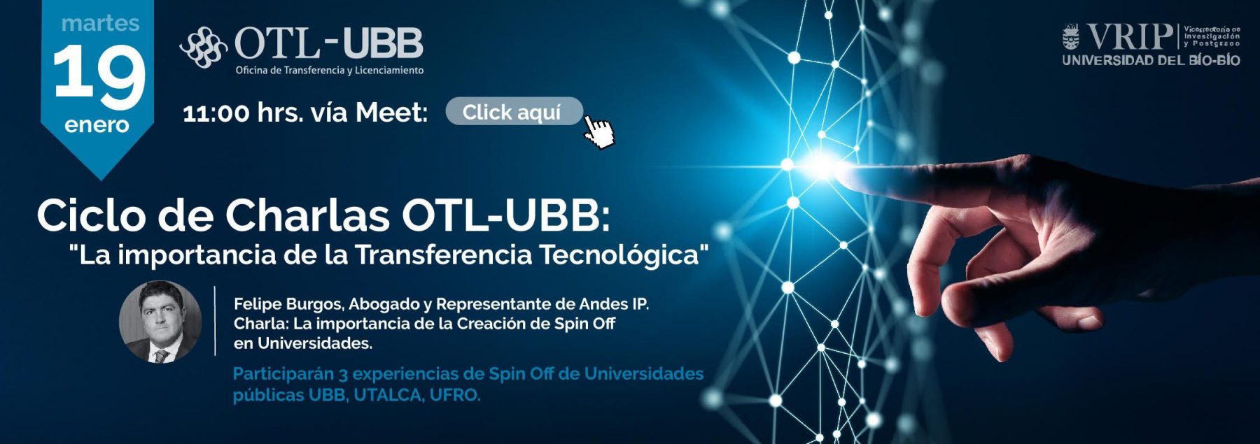 Ciclo de Charlas OTL UBB: “La importancia de la Transferencia Tecnológica”