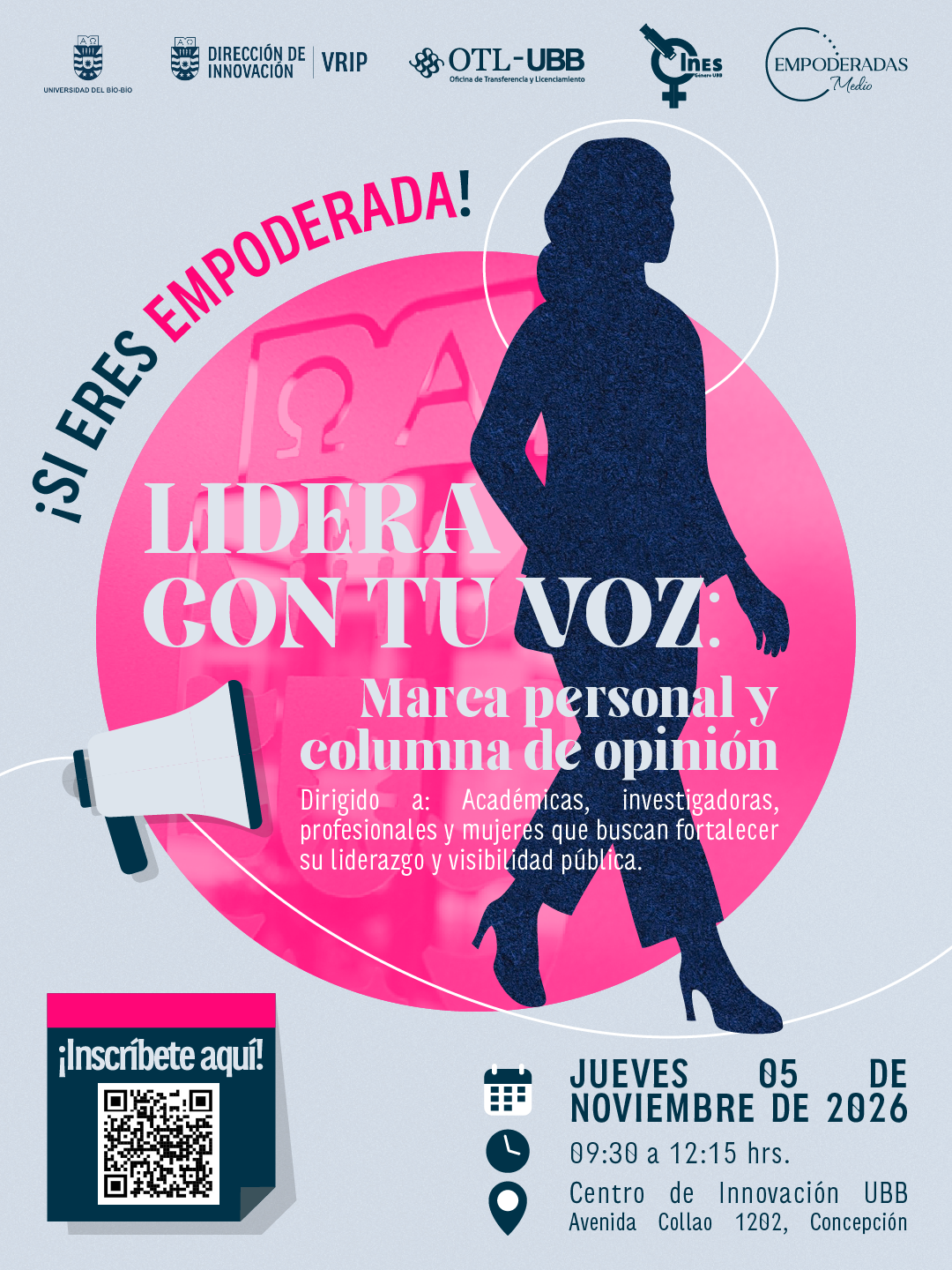 Afiche del taller ¡Sí, eres empoderada! Lidera con tu voz: Marca personal y columna de opinión